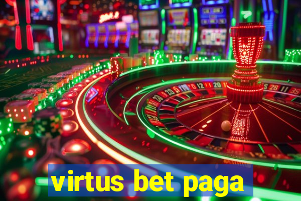 virtus bet paga