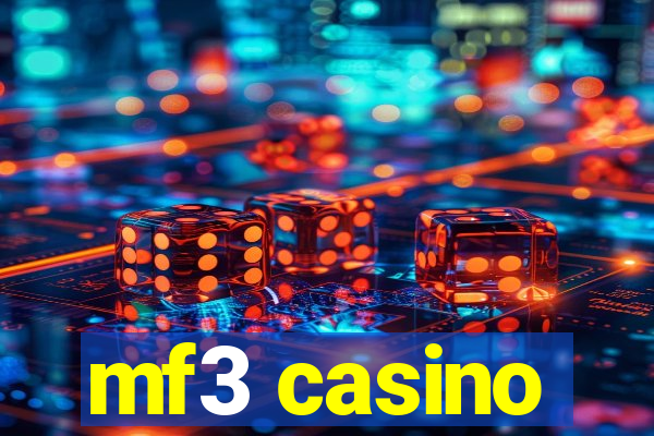 mf3 casino