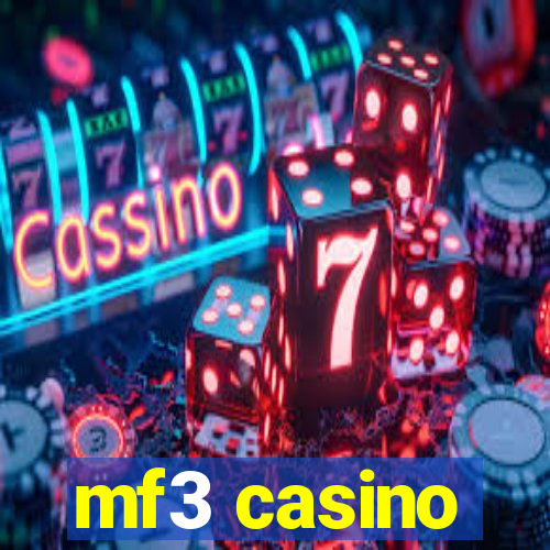 mf3 casino