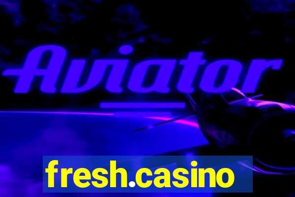 fresh.casino