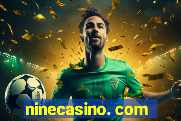 ninecasino. com