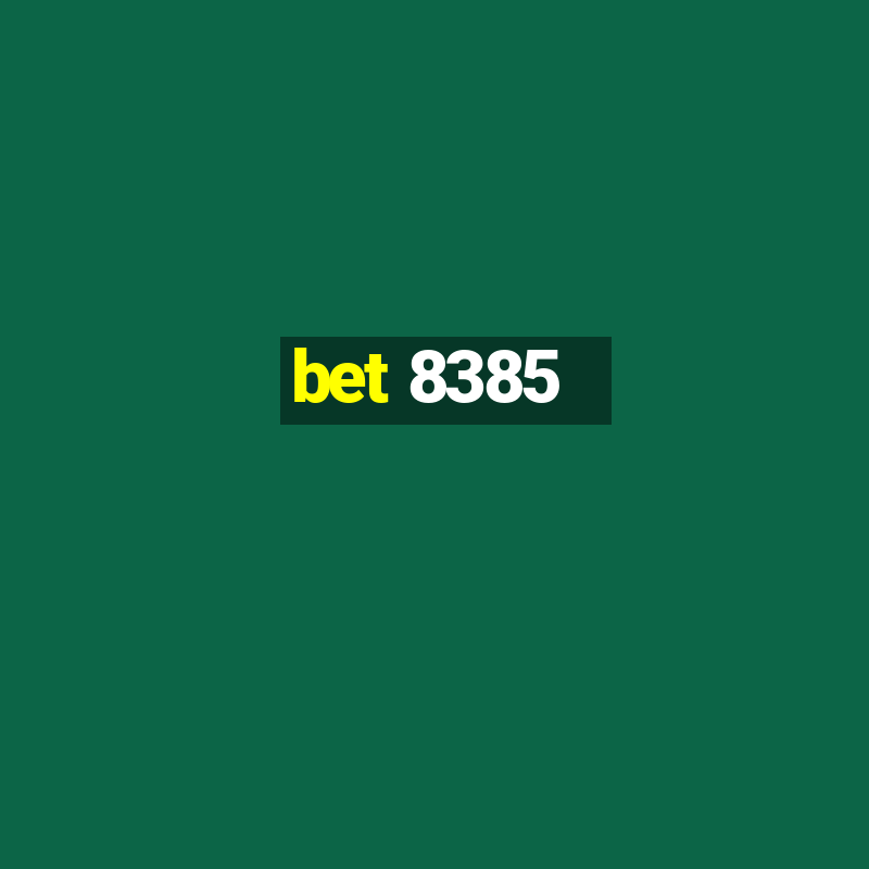 bet 8385