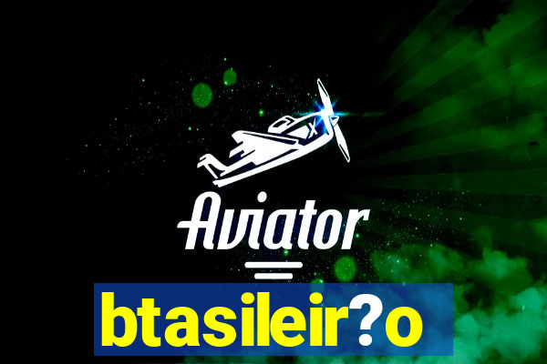 btasileir?o