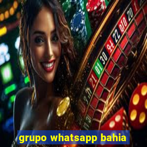 grupo whatsapp bahia