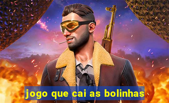 jogo que cai as bolinhas