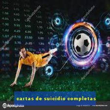 cartas de suicidio completas