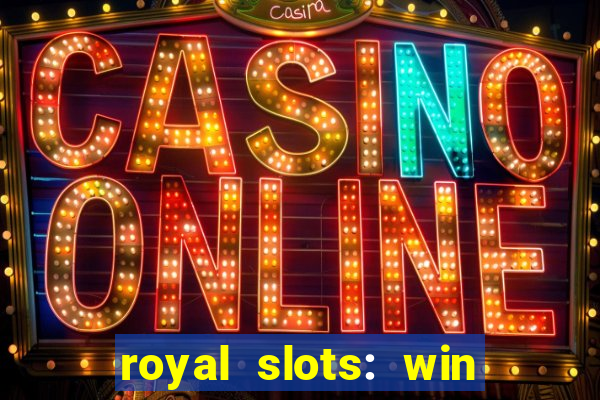 royal slots: win real money apk