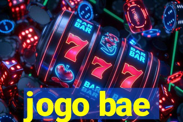 jogo bae