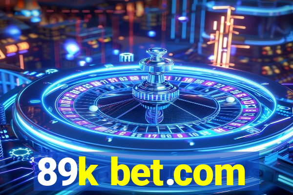 89k bet.com