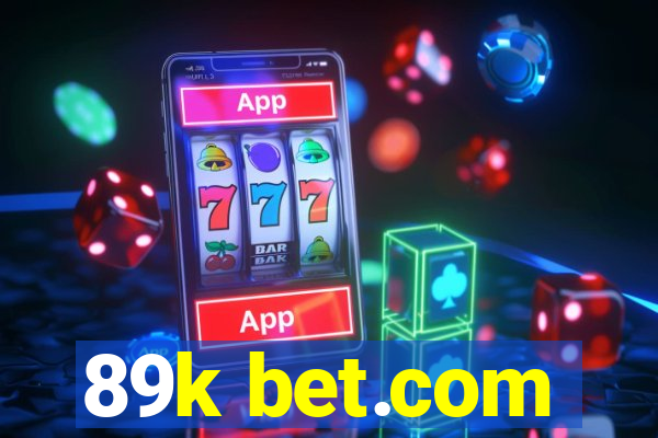 89k bet.com