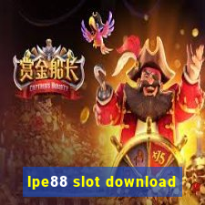 lpe88 slot download