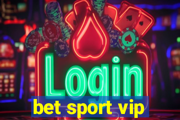 bet sport vip