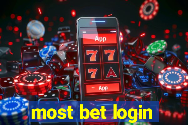 most bet login