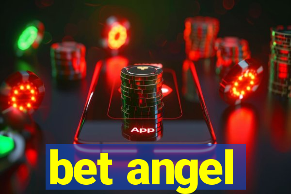 bet angel