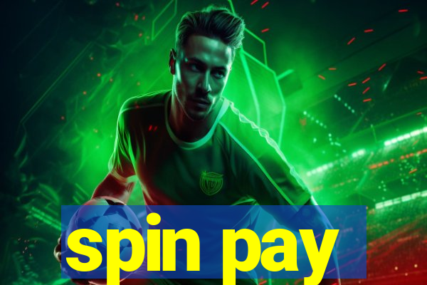 spin pay