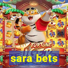 sara bets