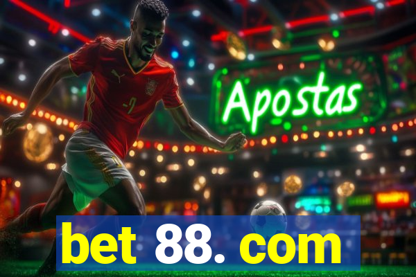 bet 88. com