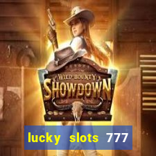 lucky slots 777 free download