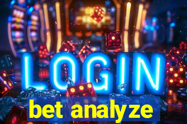 bet analyze