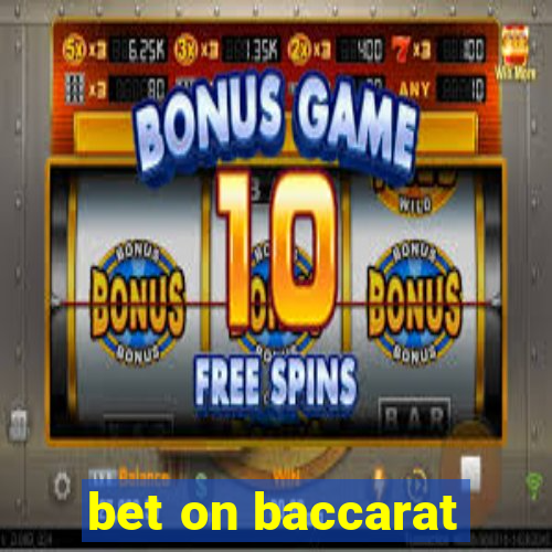 bet on baccarat