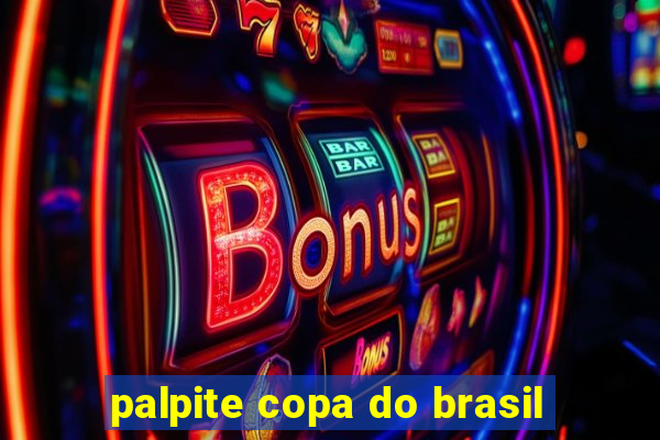 palpite copa do brasil