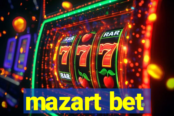 mazart bet