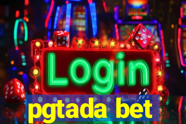 pgtada bet