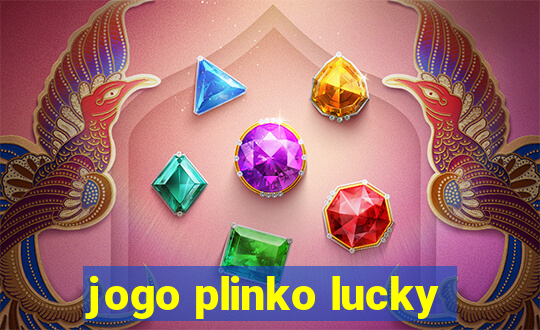 jogo plinko lucky