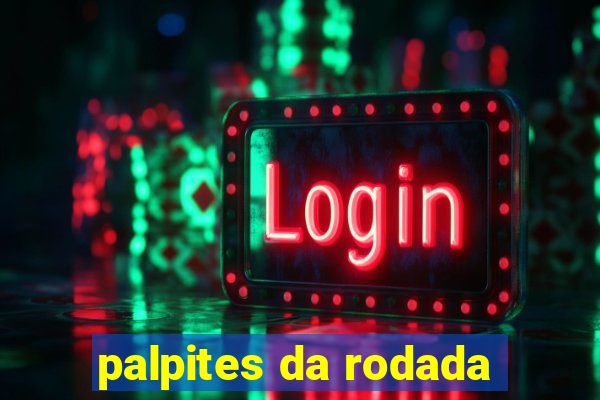 palpites da rodada