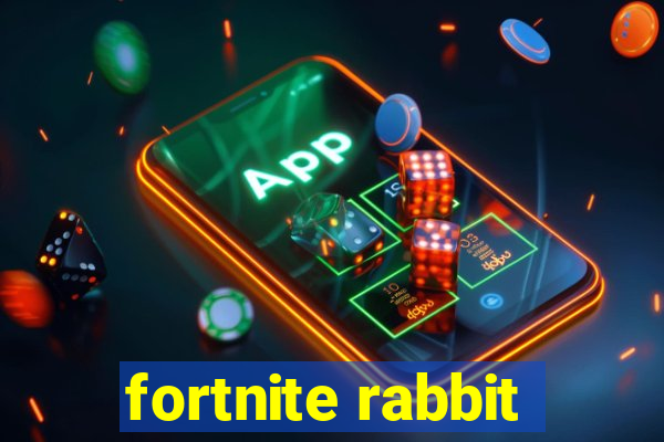 fortnite rabbit