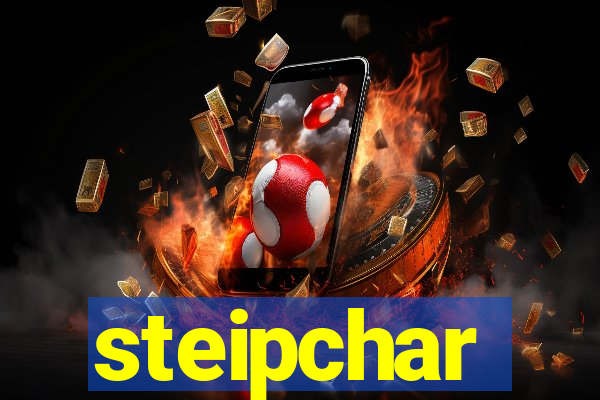 steipchar