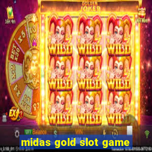 midas gold slot game