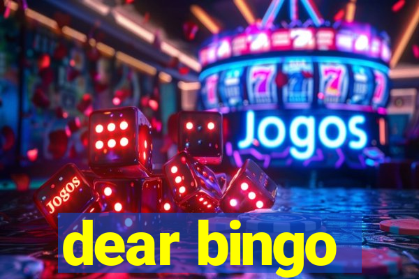 dear bingo