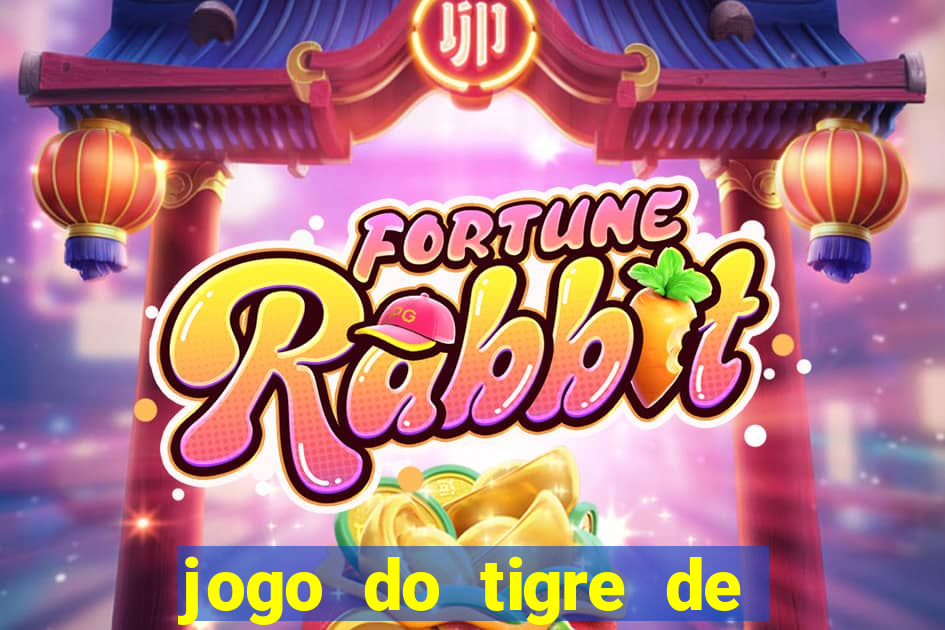 jogo do tigre de r$ 1