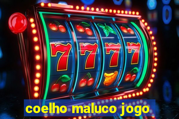 coelho maluco jogo