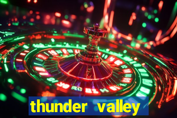 thunder valley resort and casino