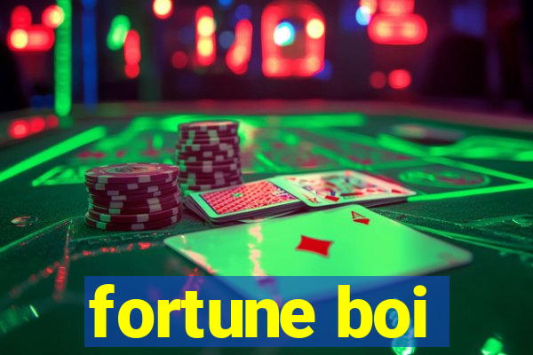 fortune boi