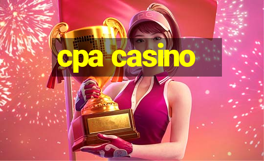 cpa casino