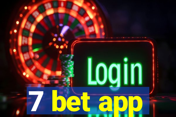 7 bet app