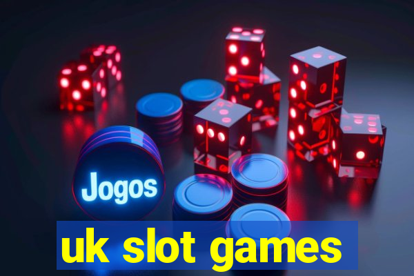 uk slot games