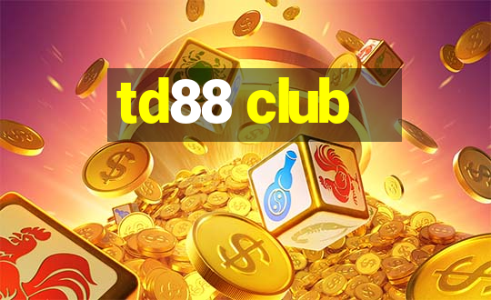 td88 club