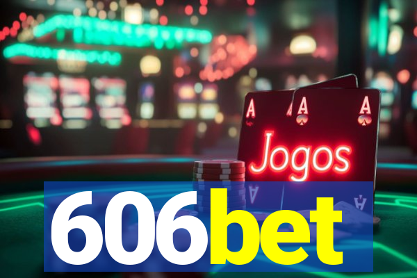 606bet