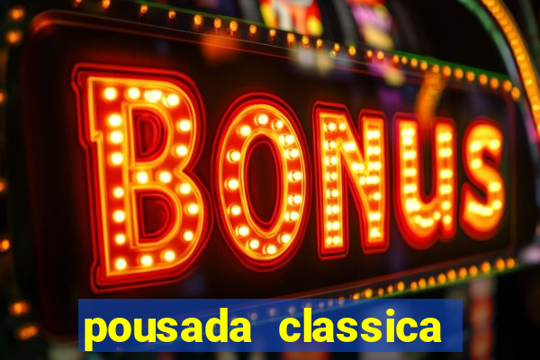 pousada classica ouro preto