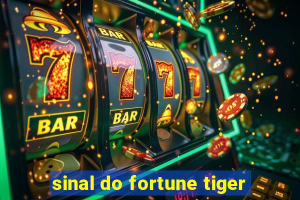 sinal do fortune tiger