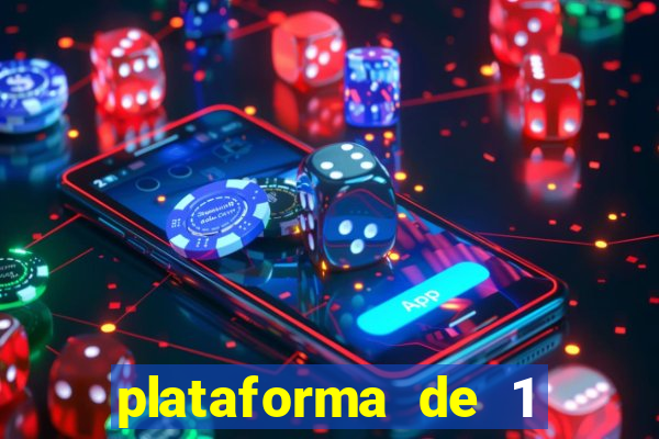 plataforma de 1 real slots