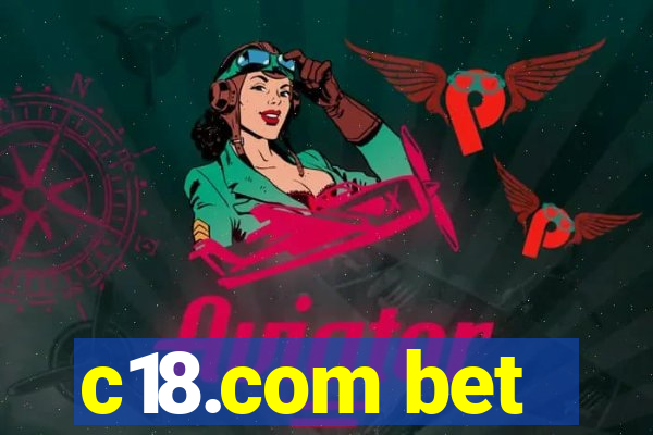 c18.com bet