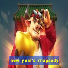 new year's rhapsody no. 68