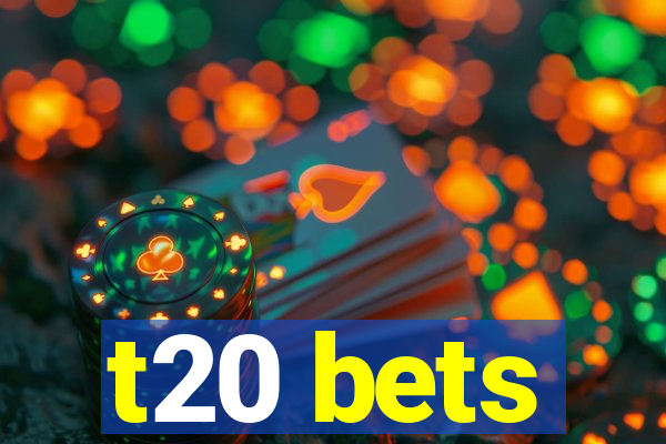 t20 bets