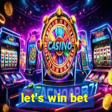 let's win bet