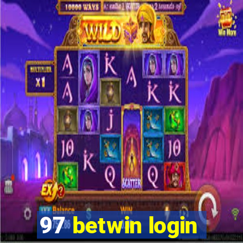 97 betwin login